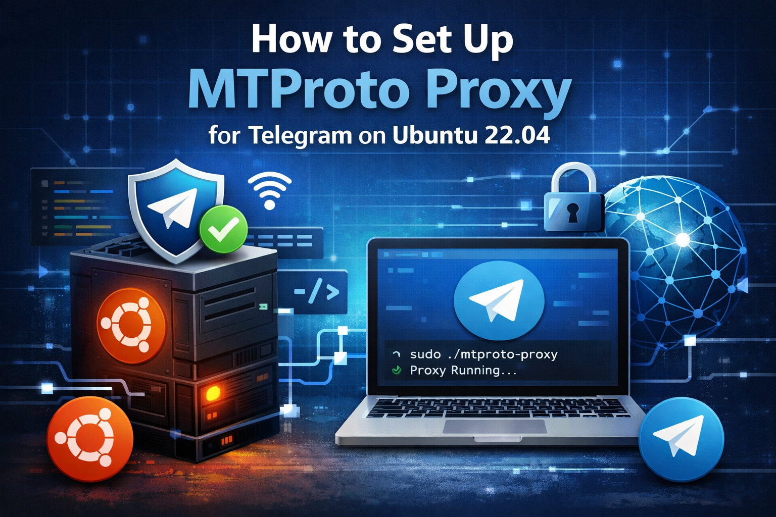 How to Set Up MTProto Proxy for Telegram on Ubuntu 22.04 preview image